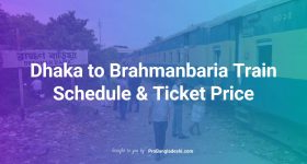 Dhaka to Brahmanbaria Train Schedule and Ticket Price